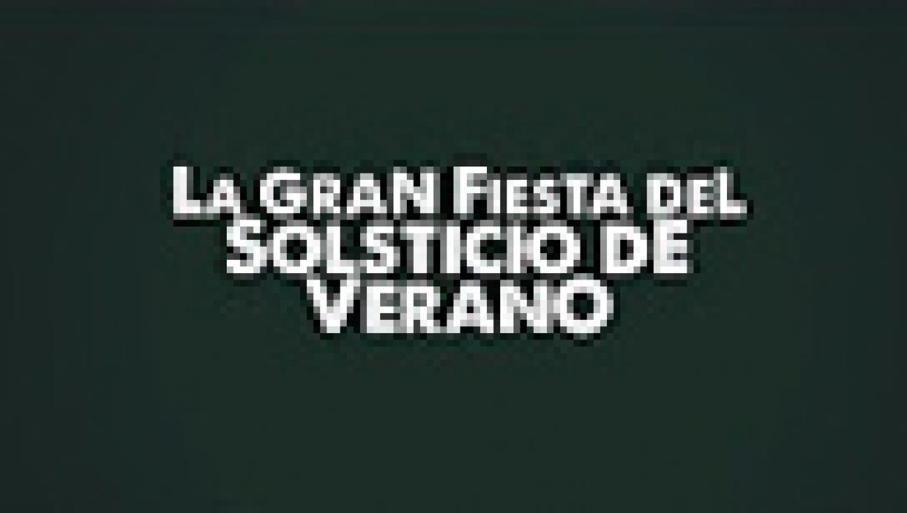 la_gran_fiesta_solsticio