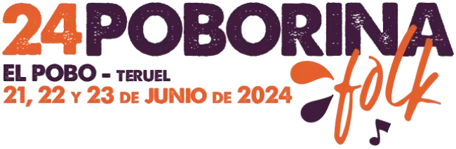 24 Poborina Folk 2024. 21, 22 y 23 de Junio de 2024 en El Pobo (Teruel)